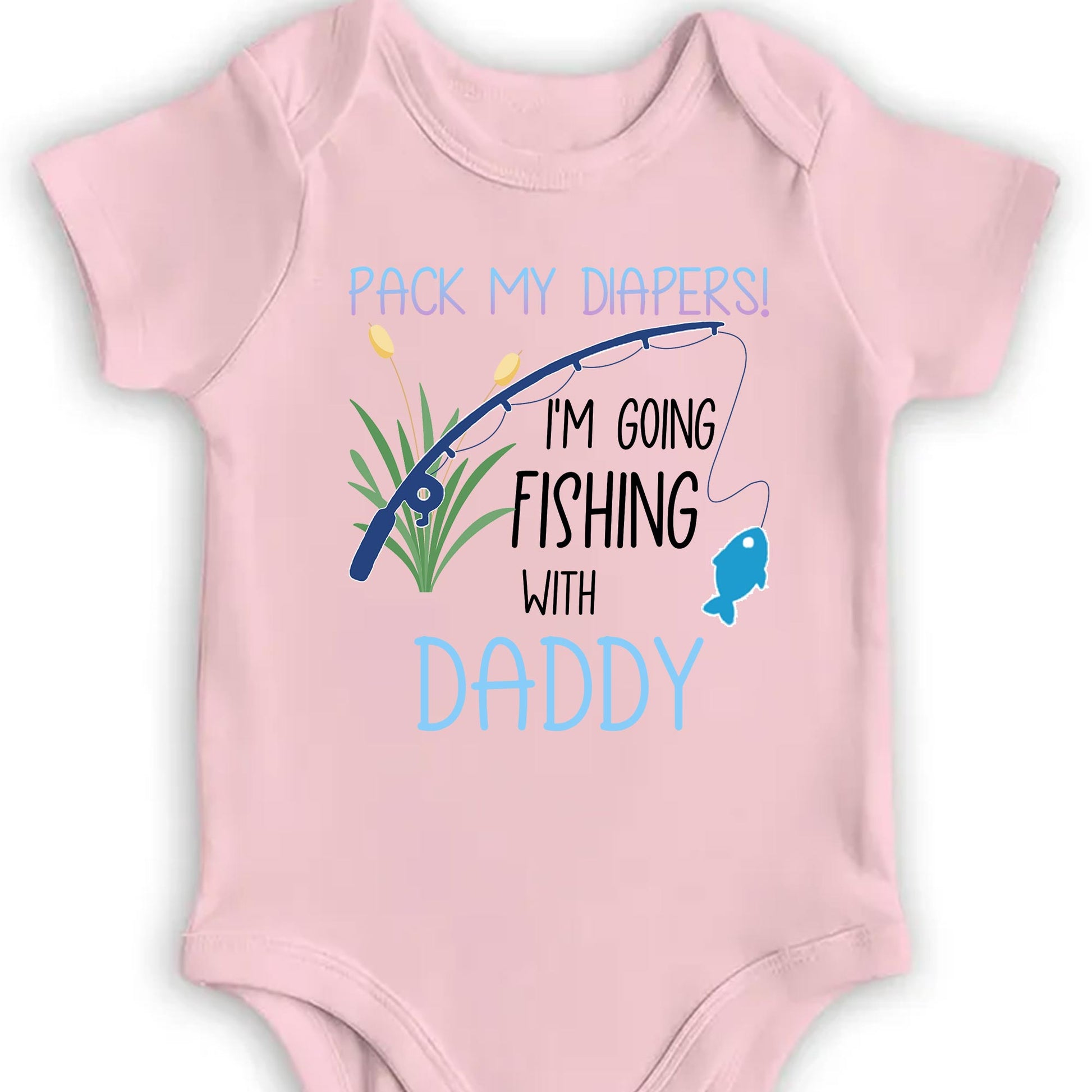 Pack My Diapers! I'm Going Fishing With Daddy, Fishing Rod and Fish