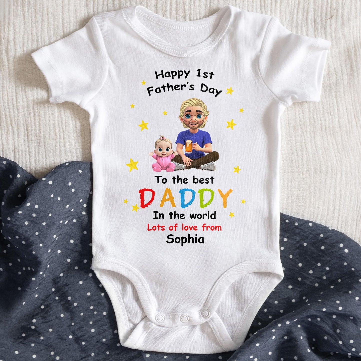 Happy 1st Father's Day To The Best Daddy In The World, Stars and Animated Characters