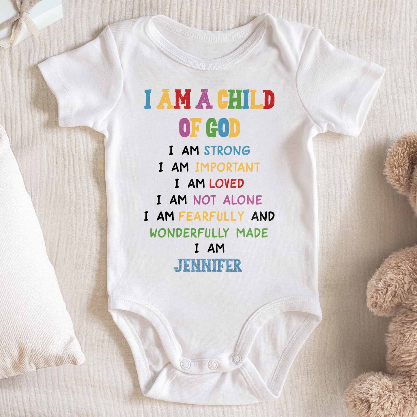 I Am A Child Of God, Inspirational Baby Onesie - Personalized Custom Baby Onesie - KID086_ONES