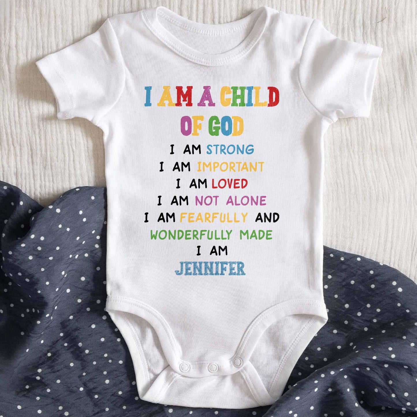I Am A Child Of God, Inspirational Baby Onesie - Personalized Custom Baby Onesie - KID086_ONES