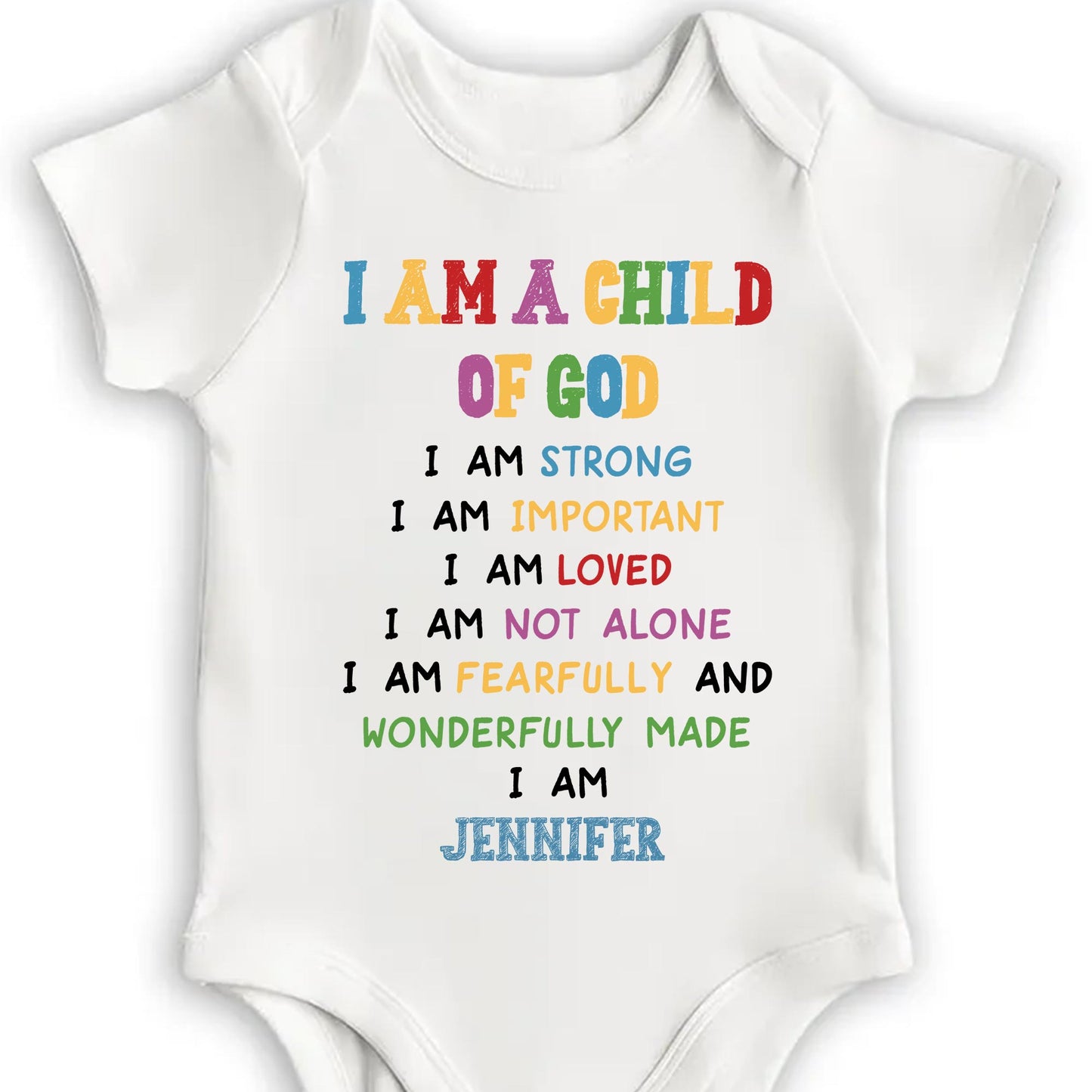 I Am A Child Of God, Inspirational Baby Onesie - Personalized Custom Baby Onesie - KID086_ONES