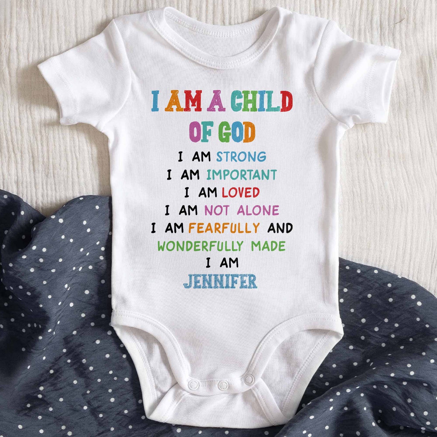 I Am A Child Of God, Religious Affirmations For Baby - Personalized Custom Baby Onesie - KID091_ONES