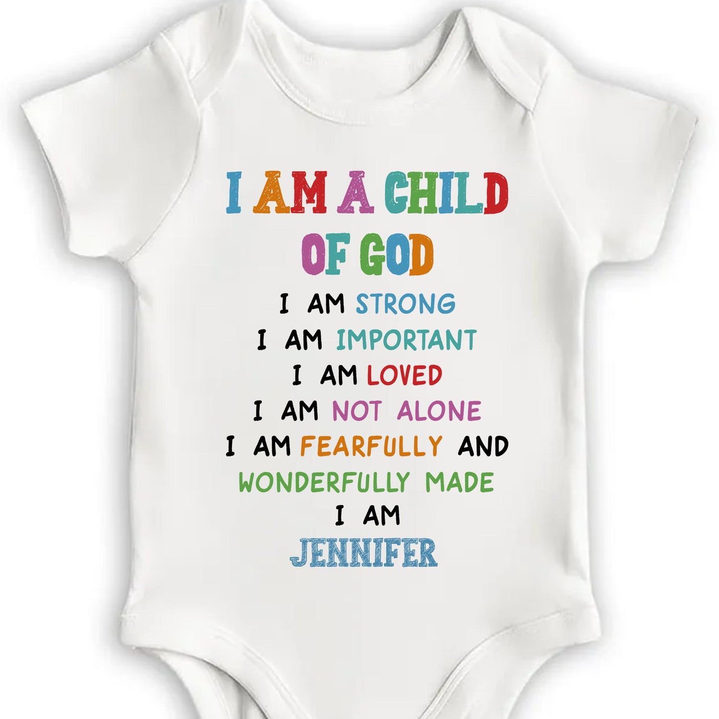 I Am A Child Of God, Religious Affirmations For Baby - Personalized Custom Baby Onesie - KID091_ONES