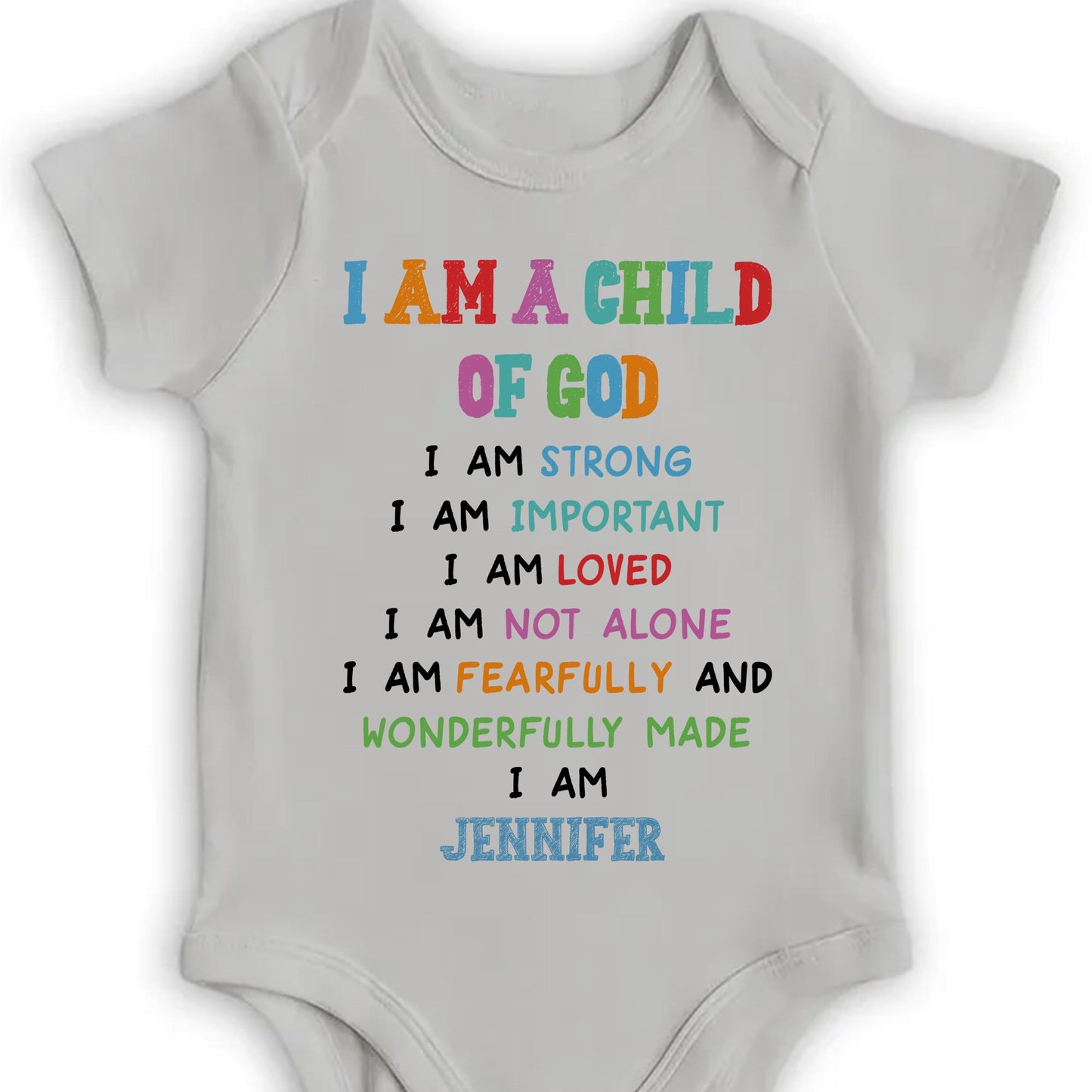 I Am A Child Of God, Religious Affirmations For Baby - Personalized Custom Baby Onesie - KID091_ONES