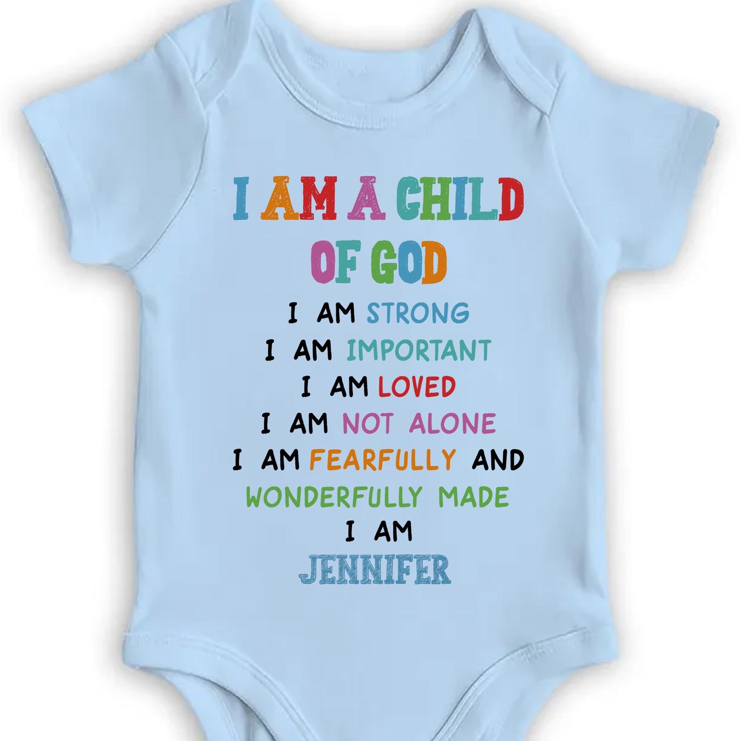 I Am A Child Of God, Religious Affirmations For Baby - Personalized Custom Baby Onesie - KID091_ONES