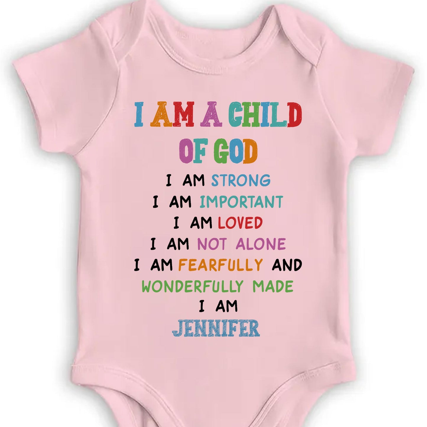 I Am A Child Of God, Religious Affirmations For Baby - Personalized Custom Baby Onesie - KID091_ONES