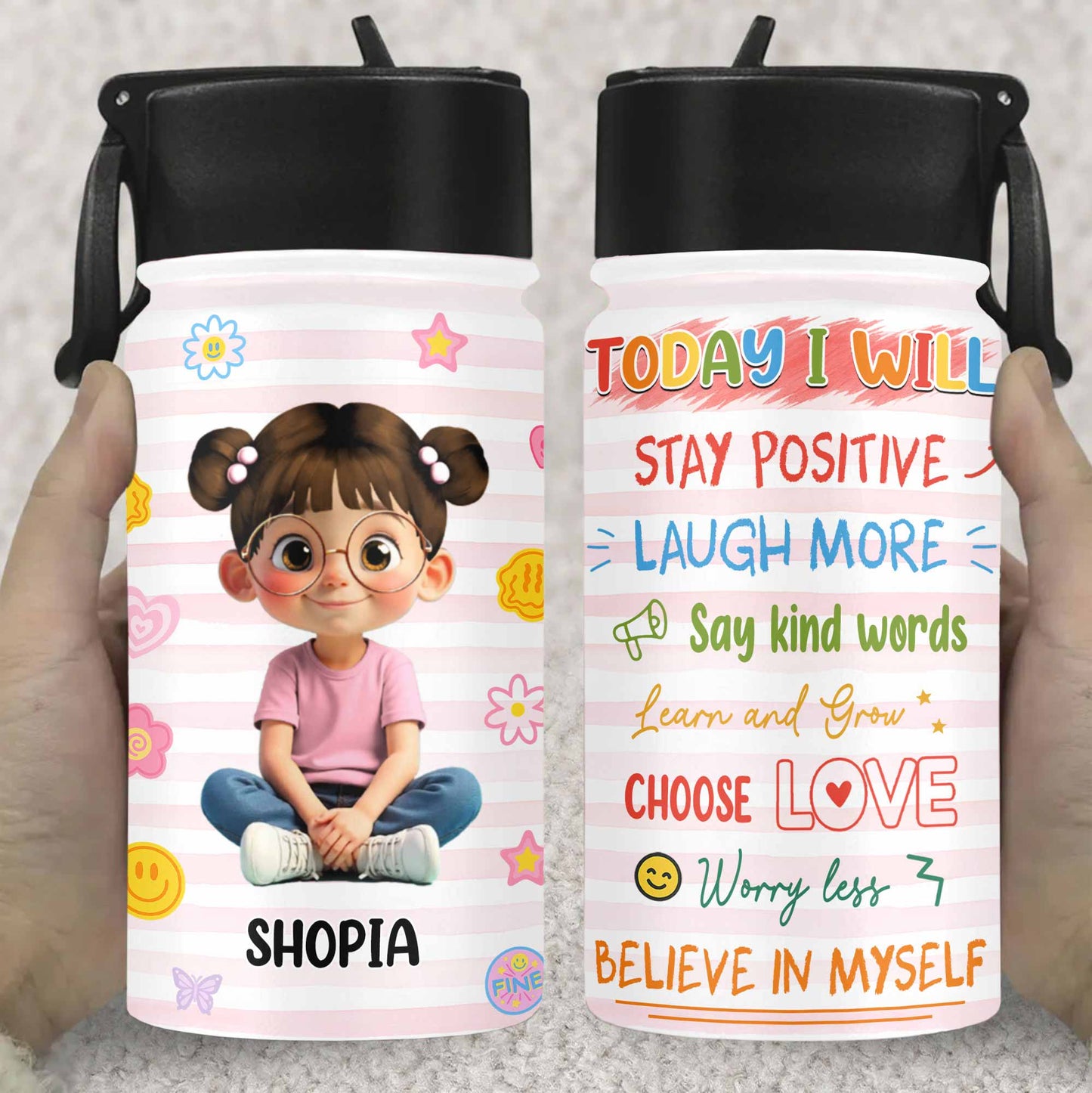 Today I Will Stay Positive, Choose Love Water Bottle
