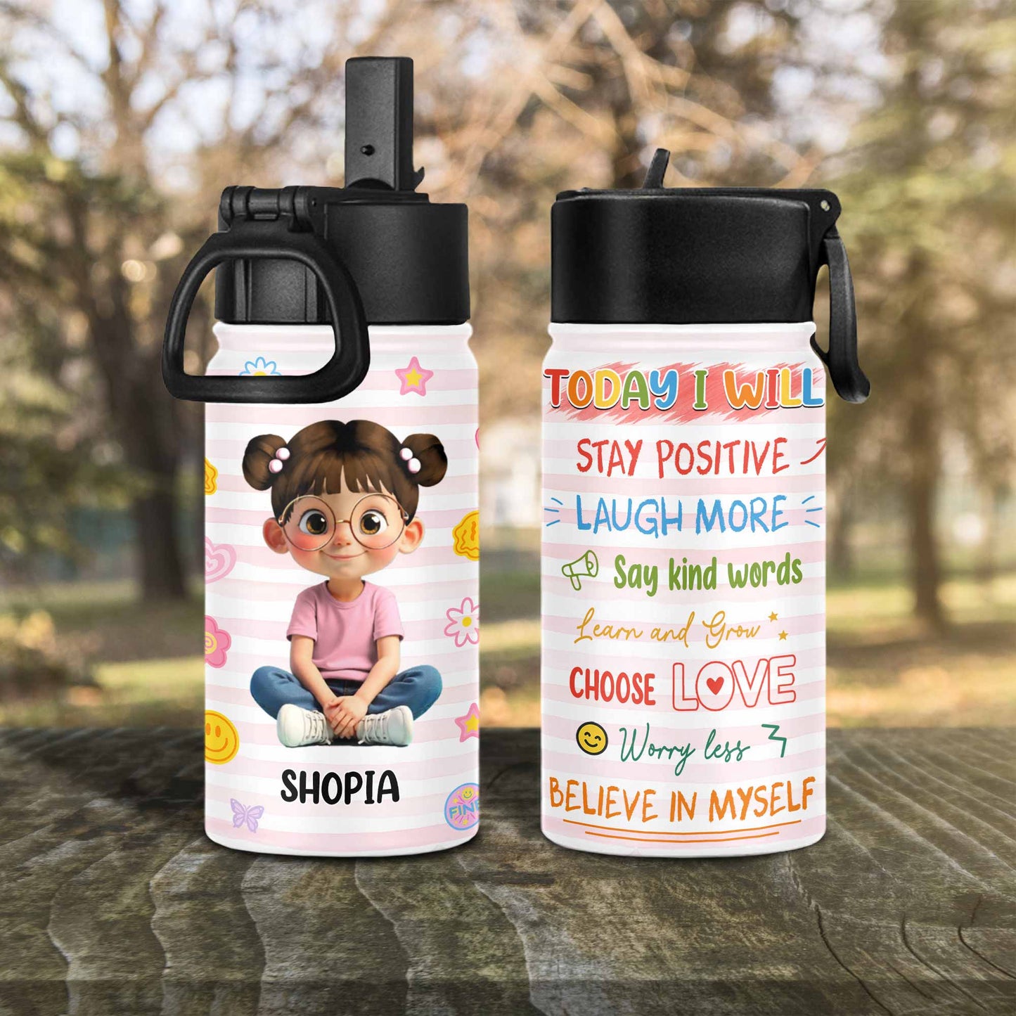 Today I Will Stay Positive, Choose Love Water Bottle