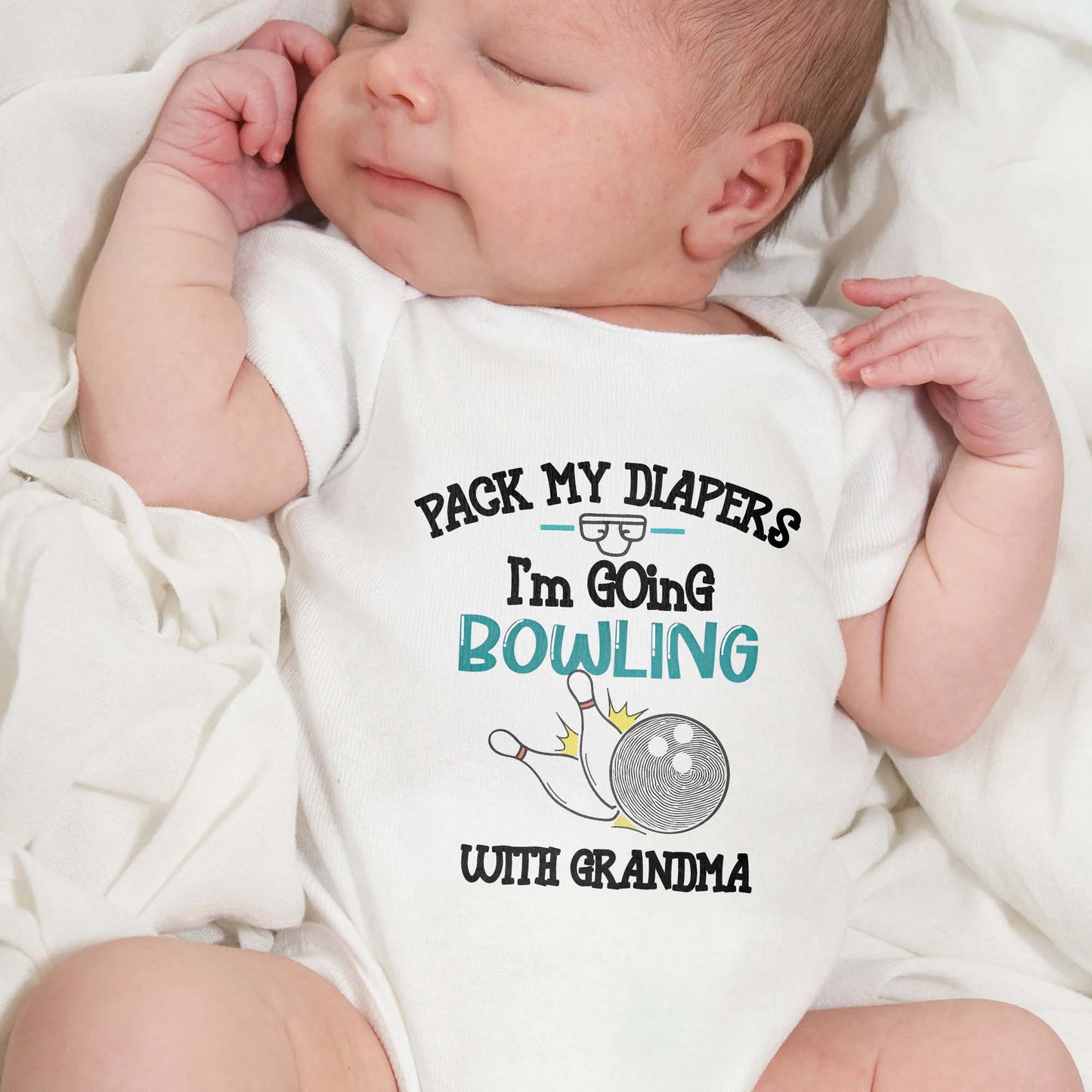 Pack My Diapers I'm Going Bowling With Grandma