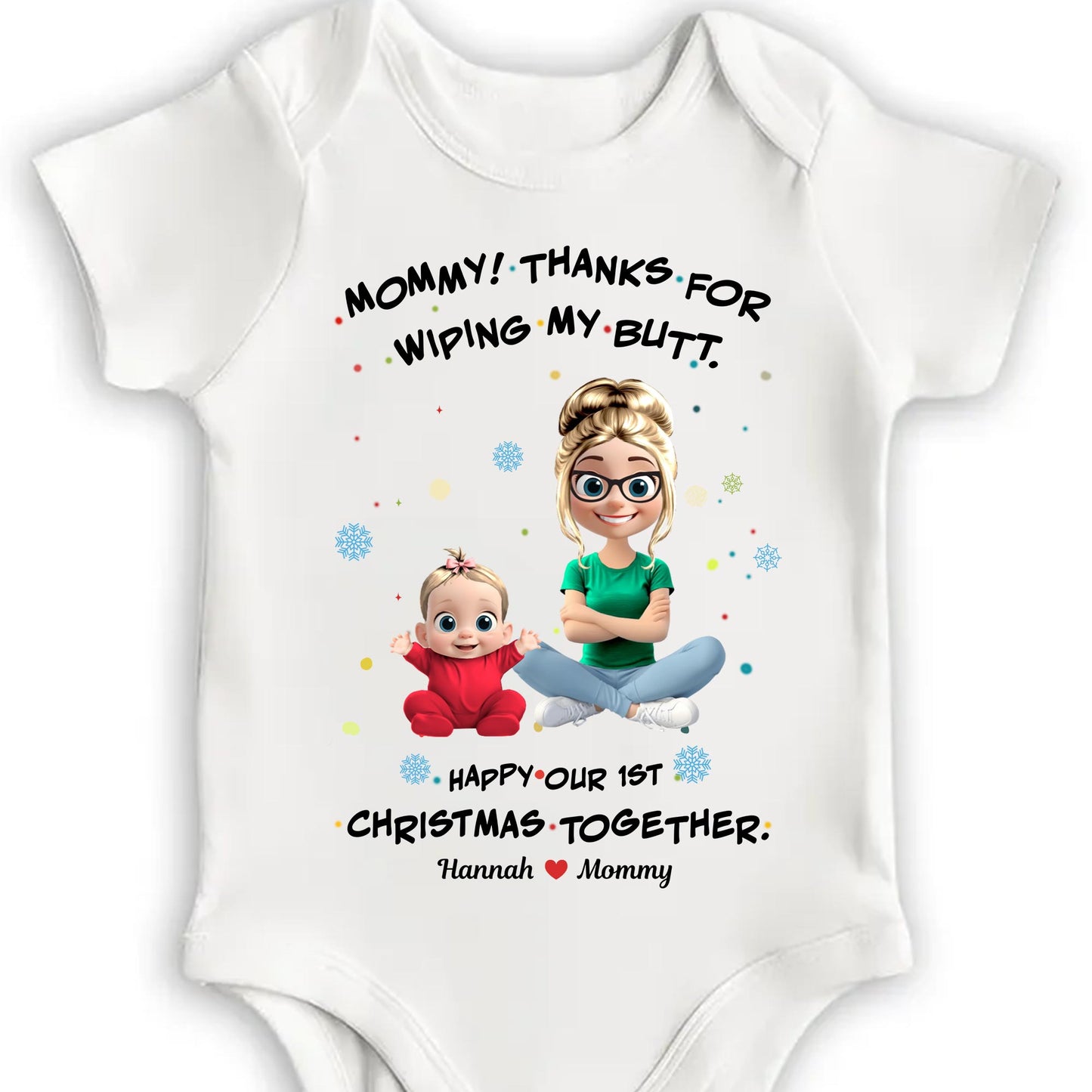 Thanks For Wiping My Butt, Happy 1st Christmas Together