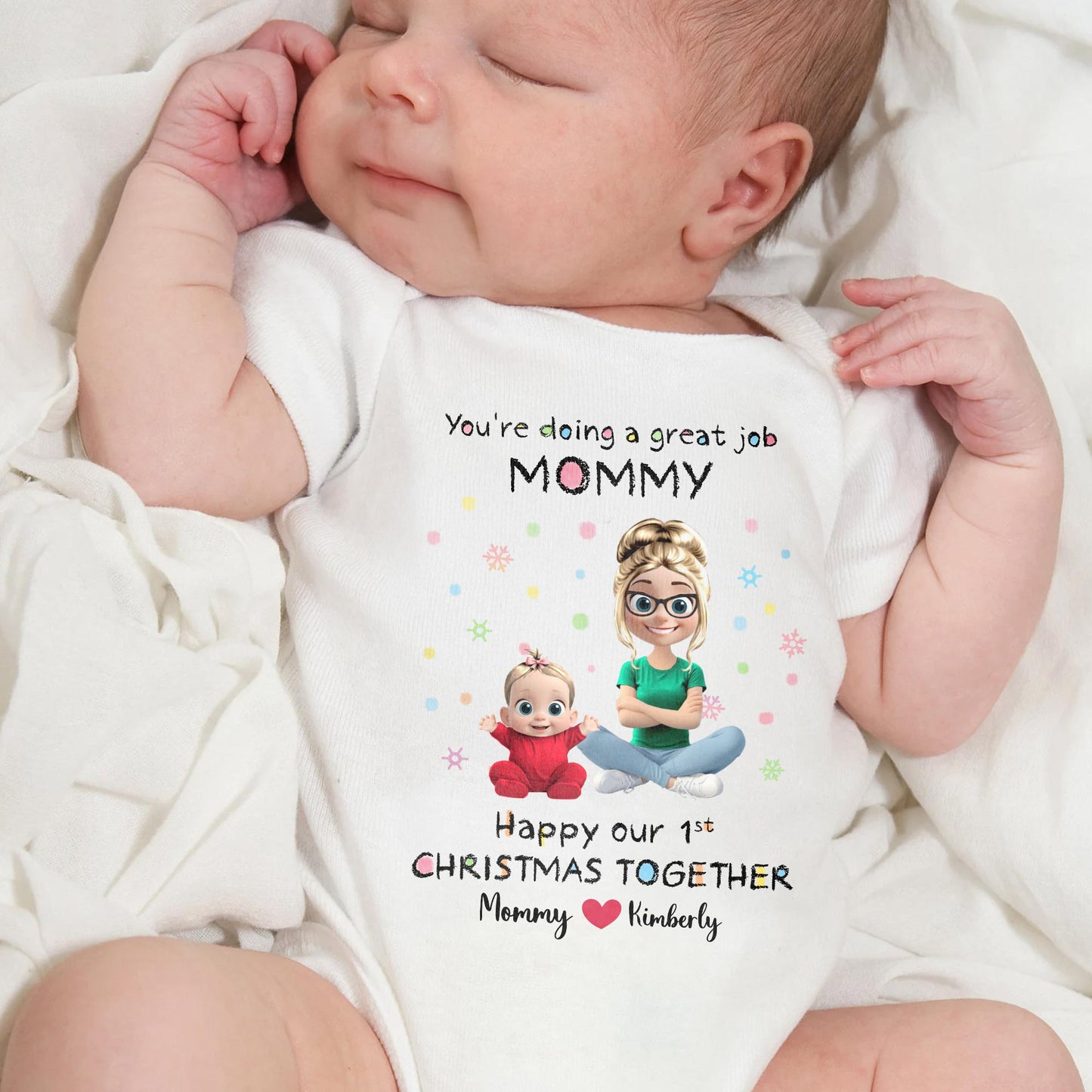 You're Doing a Great Job Mommy, First Christmas Together