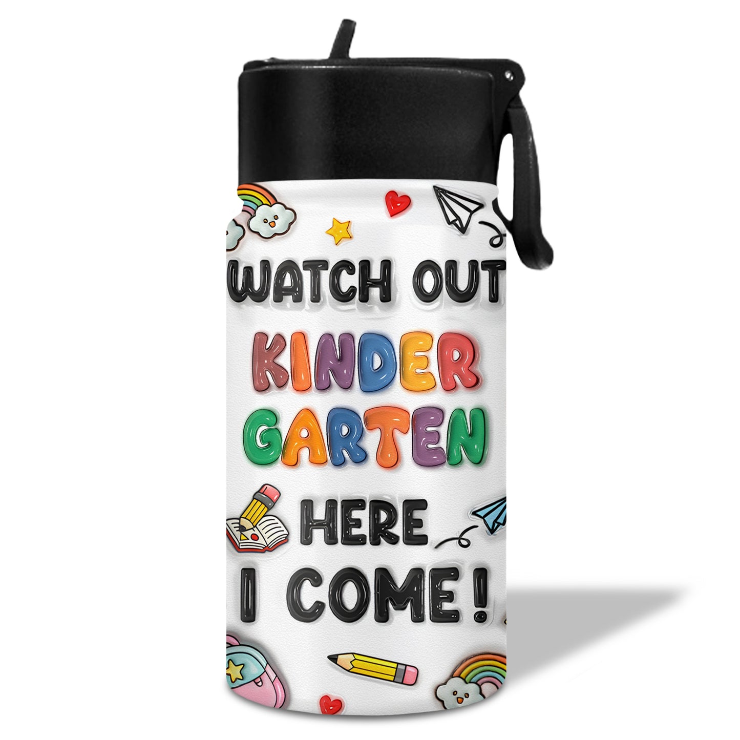 Watch Out Kindergarten Here I Come Rainbow and Stars