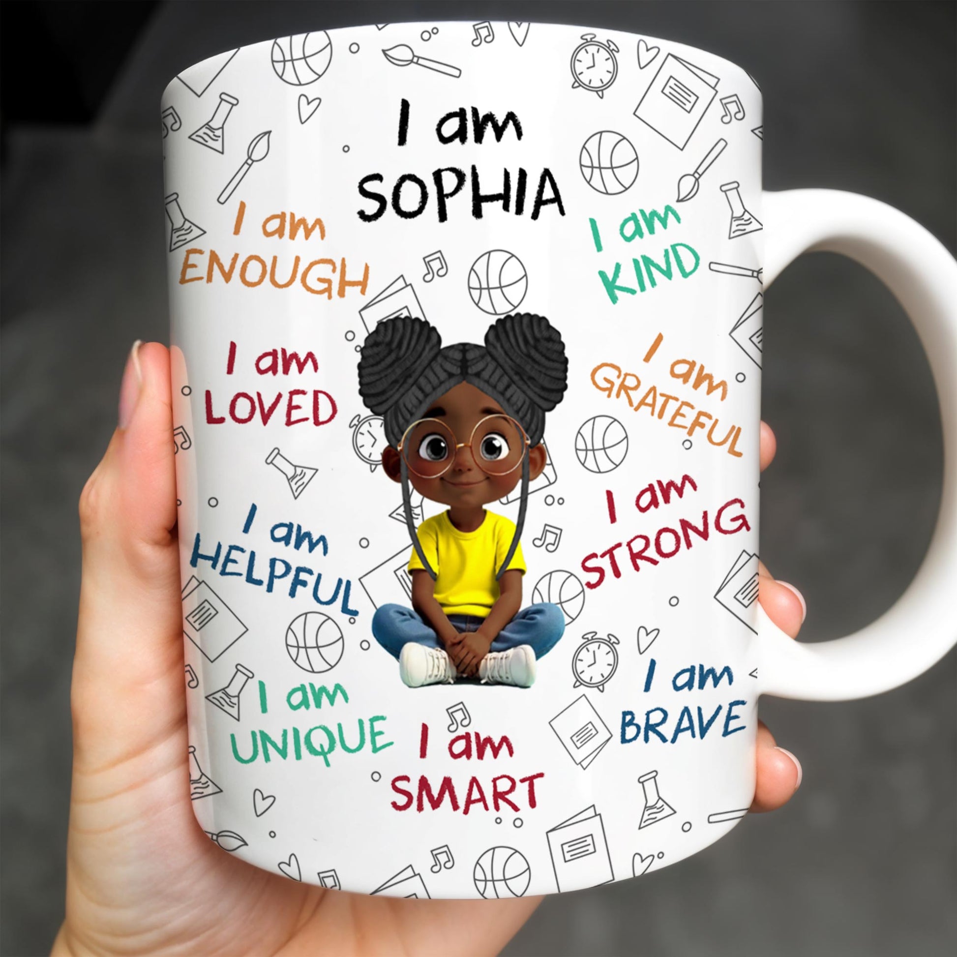 I Am Loved, I Am Kind, I Am Strong, Celebrate Uniqueness