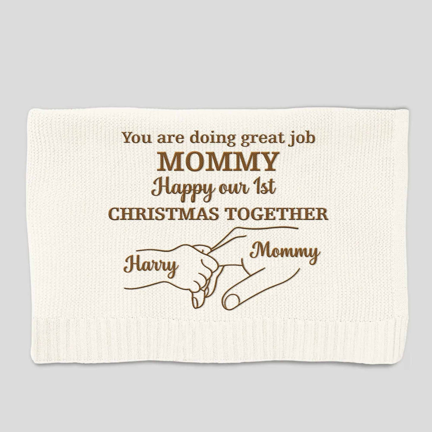 You Are Doing Great Job Mommy, Happy Our 1st Christmas Together