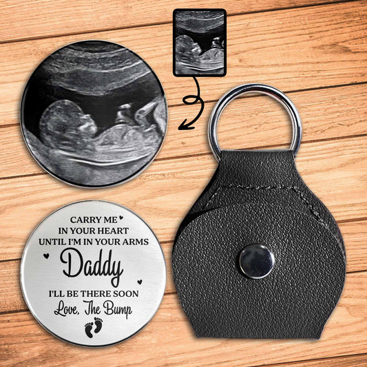 Carry Me In Your Heart Keychain For Daddy