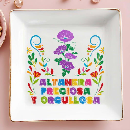 Altanera, Preciosa Y Orgullosa - Plat à bijoux personnalisé - LA005_SCRD