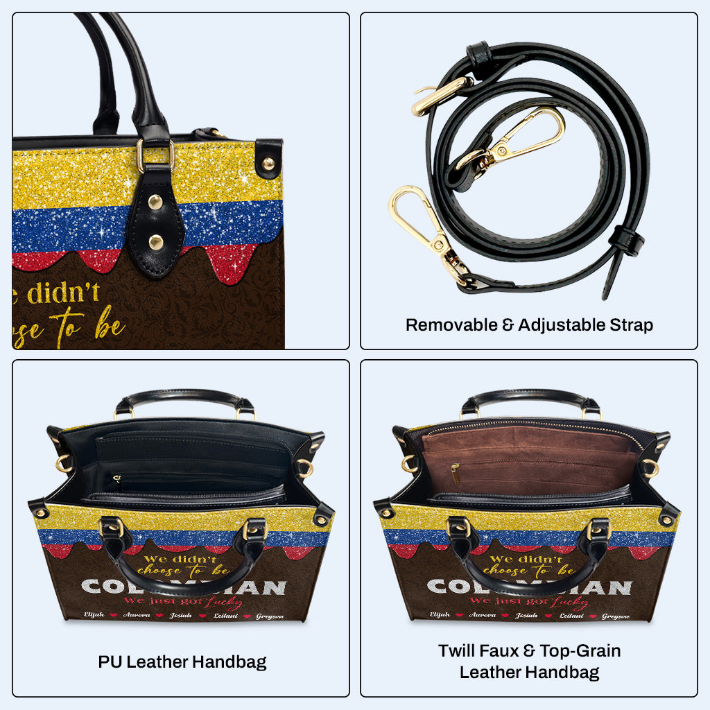Nous n'avons pas choisi d'être Colombiens... Nous avons juste eu de la chance - Sac à main en cuir personnalisé - LA037_HB