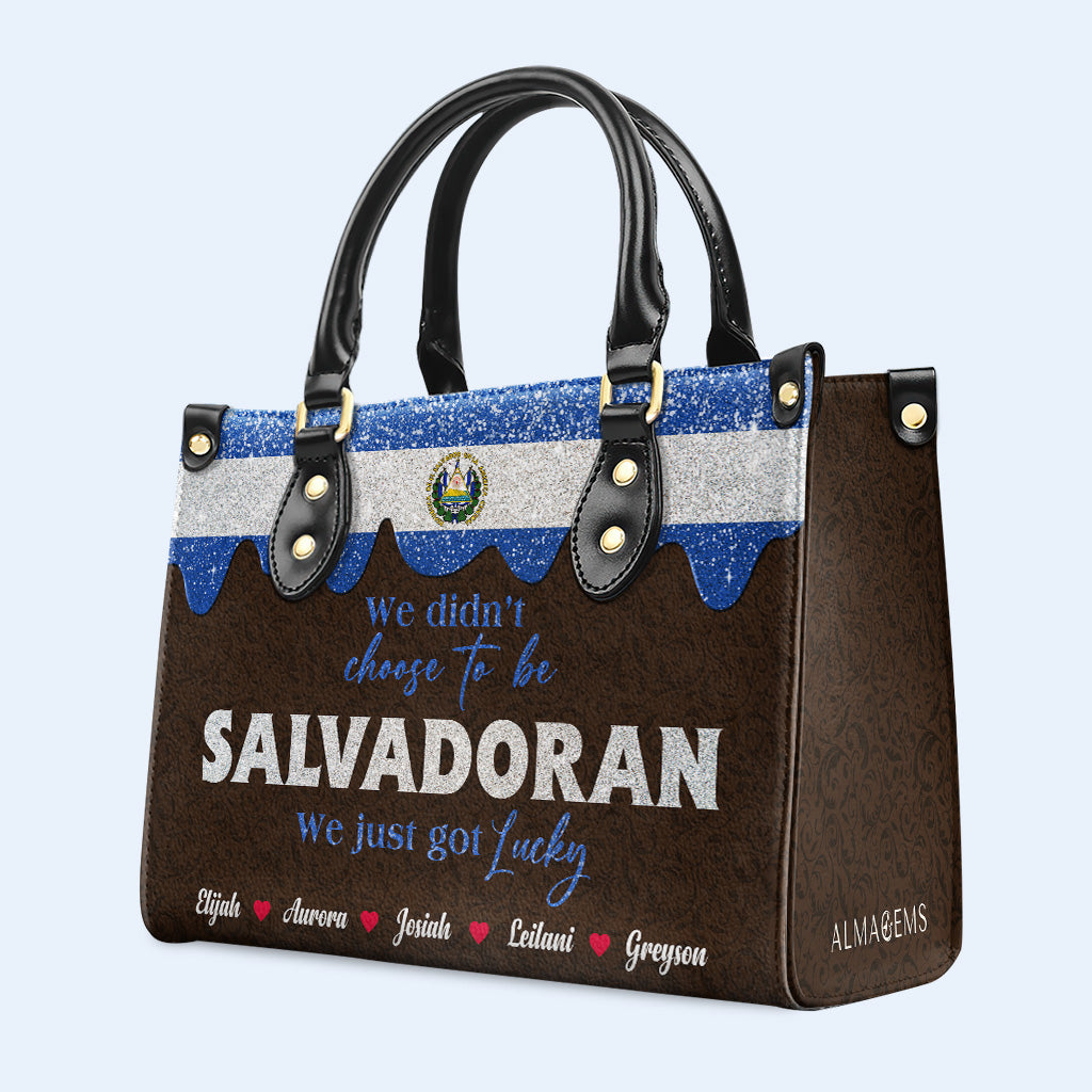 Nous n'avons pas choisi d'être Salvadoriens... Nous avons juste eu de la chance - Sac à main en cuir personnalisé - LA039_HB