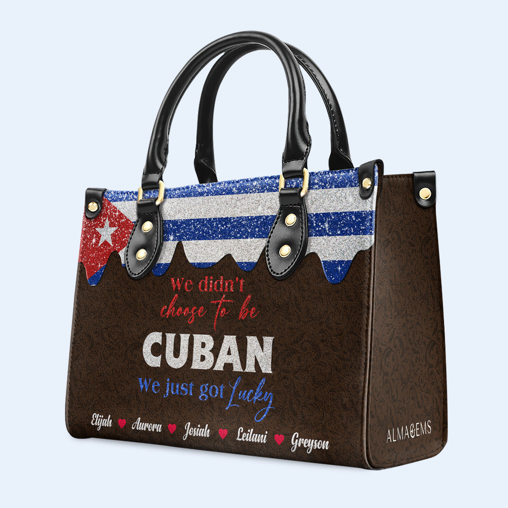 Nous n'avons pas choisi d'être cubains... Nous avons juste eu de la chance - Sac à main en cuir personnalisé - LA040_HB