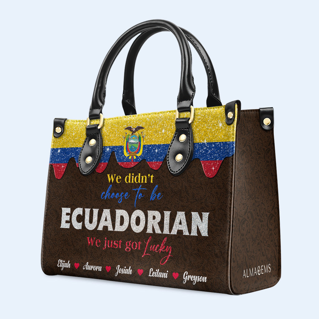 Nous n'avons pas choisi d'être équatoriens... Nous avons juste eu de la chance - Sac à main en cuir personnalisé - LA043_HB