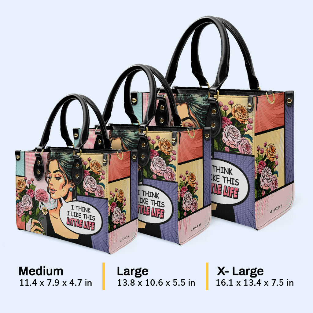 Creo que me gusta esta pequeña vida - Bolso de cuero personalizado - LL01