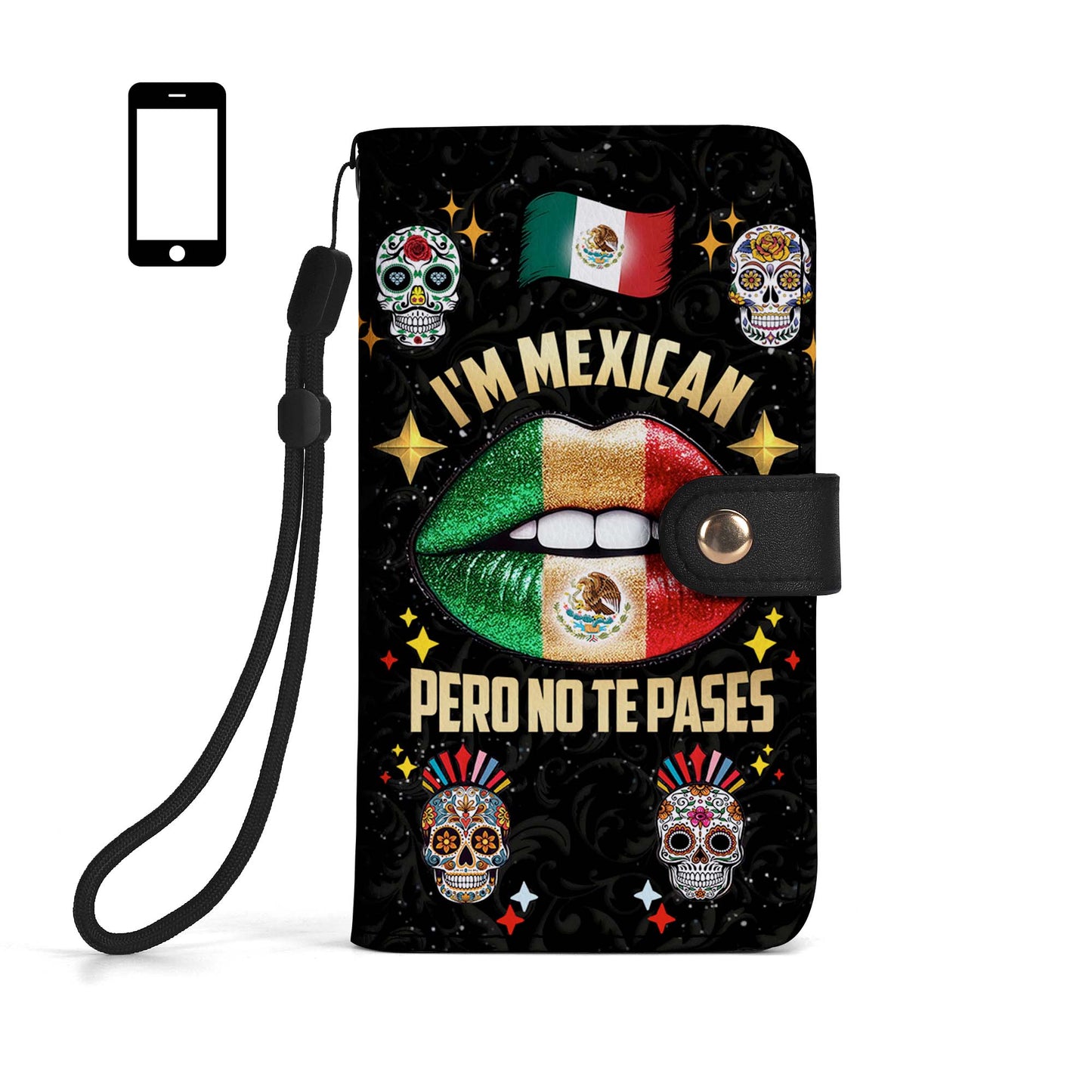 Je suis mexicain, mais je ne te laisse pas tranquille ! - Portefeuille en cuir personnalisé pour téléphone - ME046_PW