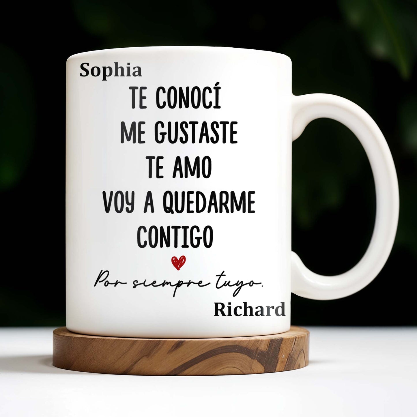 Te Conoc Te Amo, Stay With You Forever, Heart Design