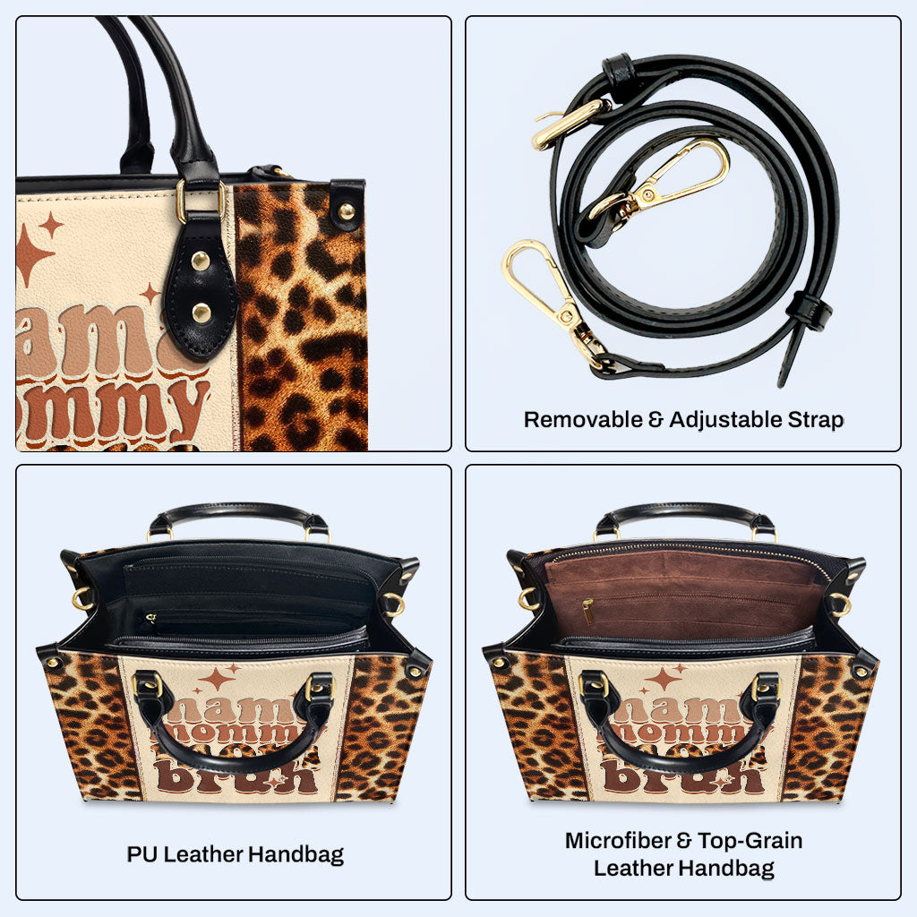 Mama Mommy Mom Bruh - Personalized Custom Leather Handbag - MM12