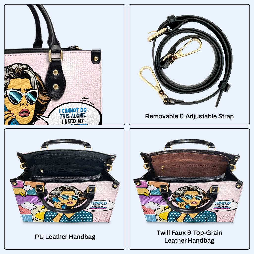 J'ai besoin de ma fille - Sac à main en cuir personnalisé - MM15