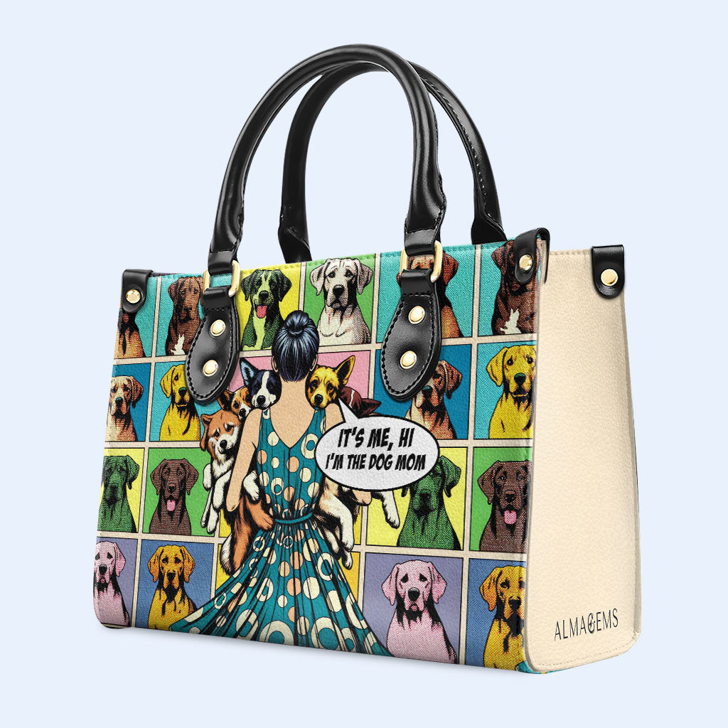 C'est moi, salut, je suis la maman du chien - Sac à main en cuir personnalisé - MM32