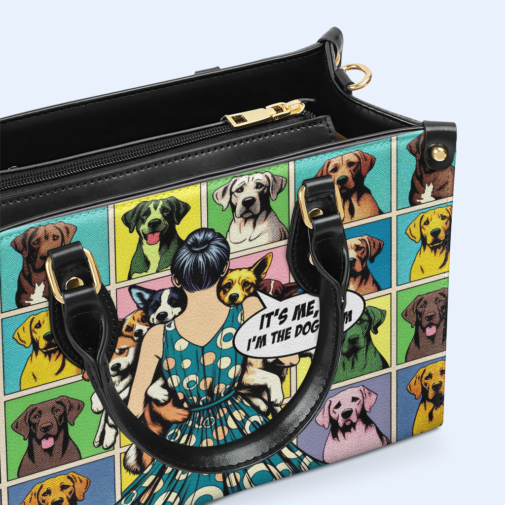 C'est moi, salut, je suis la maman du chien - Sac à main en cuir personnalisé - MM32