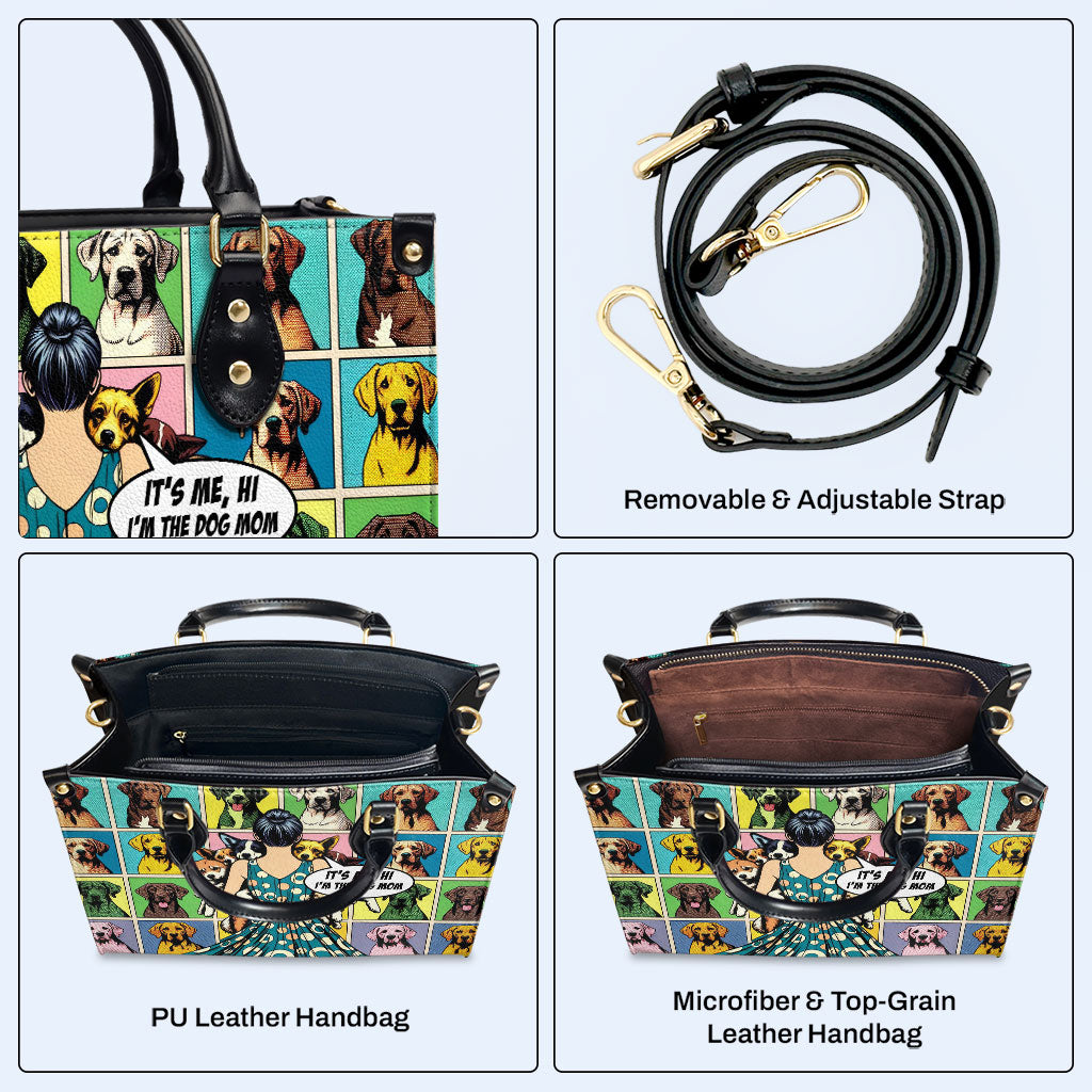 C'est moi, salut, je suis la maman du chien - Sac à main en cuir personnalisé - MM32