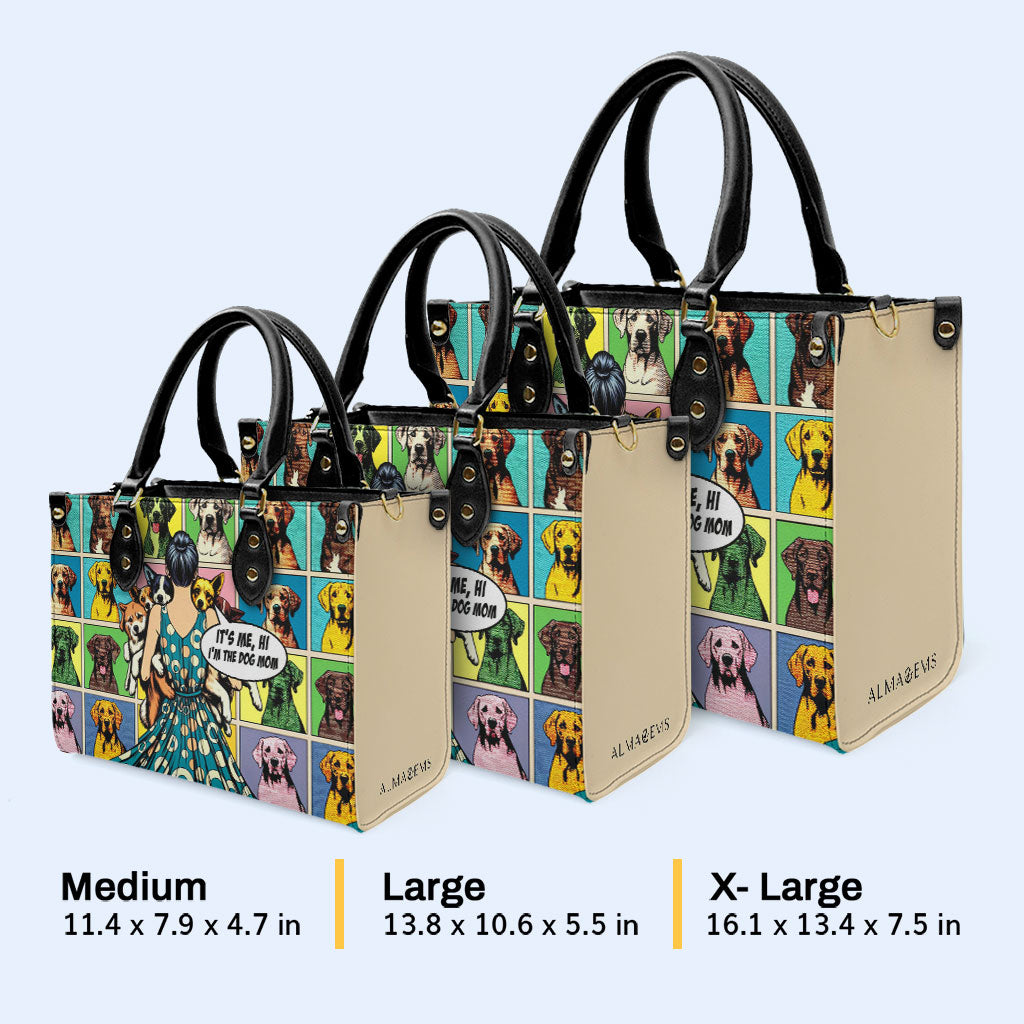 C'est moi, salut, je suis la maman du chien - Sac à main en cuir personnalisé - MM32