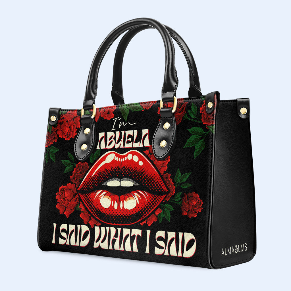 J'ai dit ce que j'ai dit - Abuela - Sac à main en cuir personnalisé - MM34