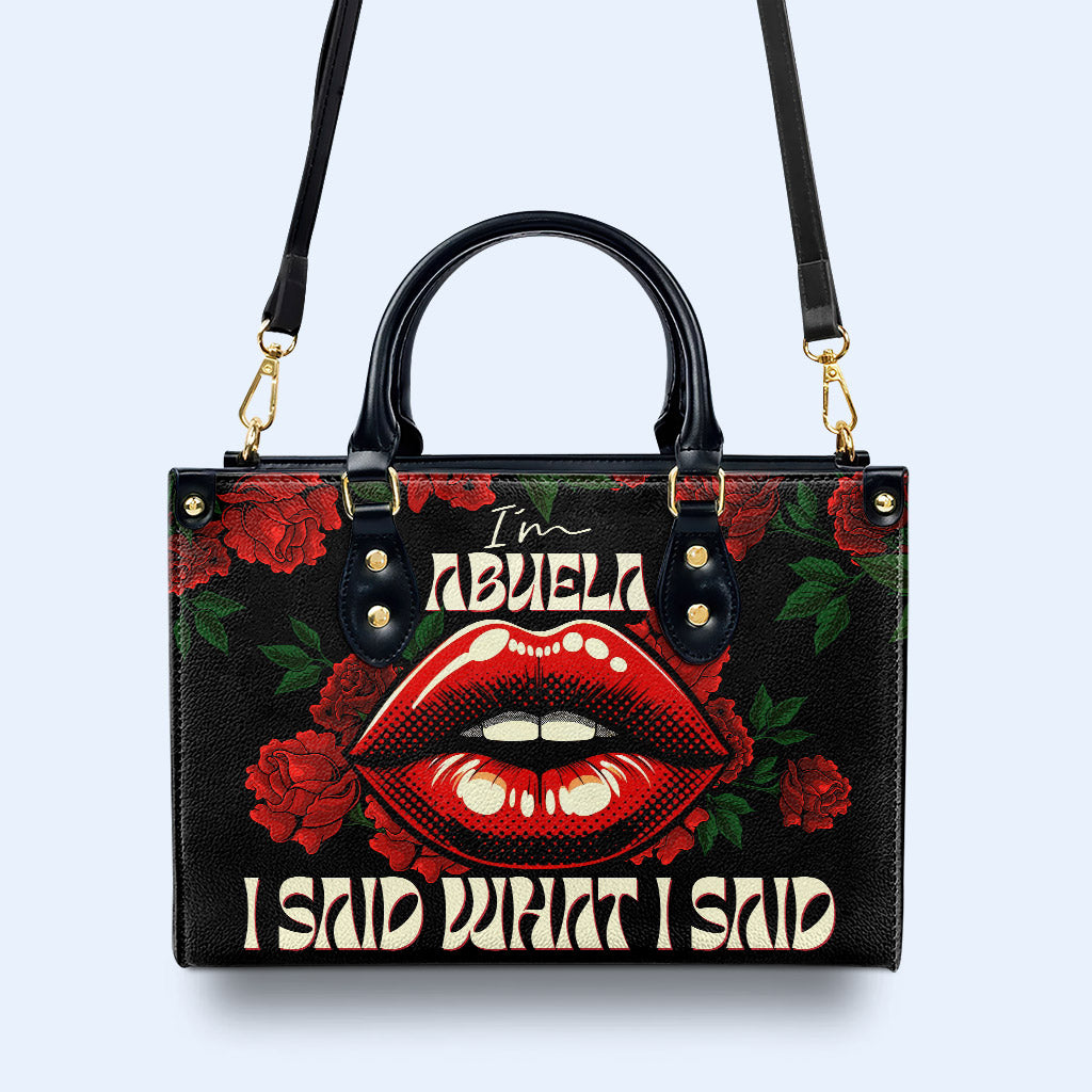 J'ai dit ce que j'ai dit - Abuela - Sac à main en cuir personnalisé - MM34