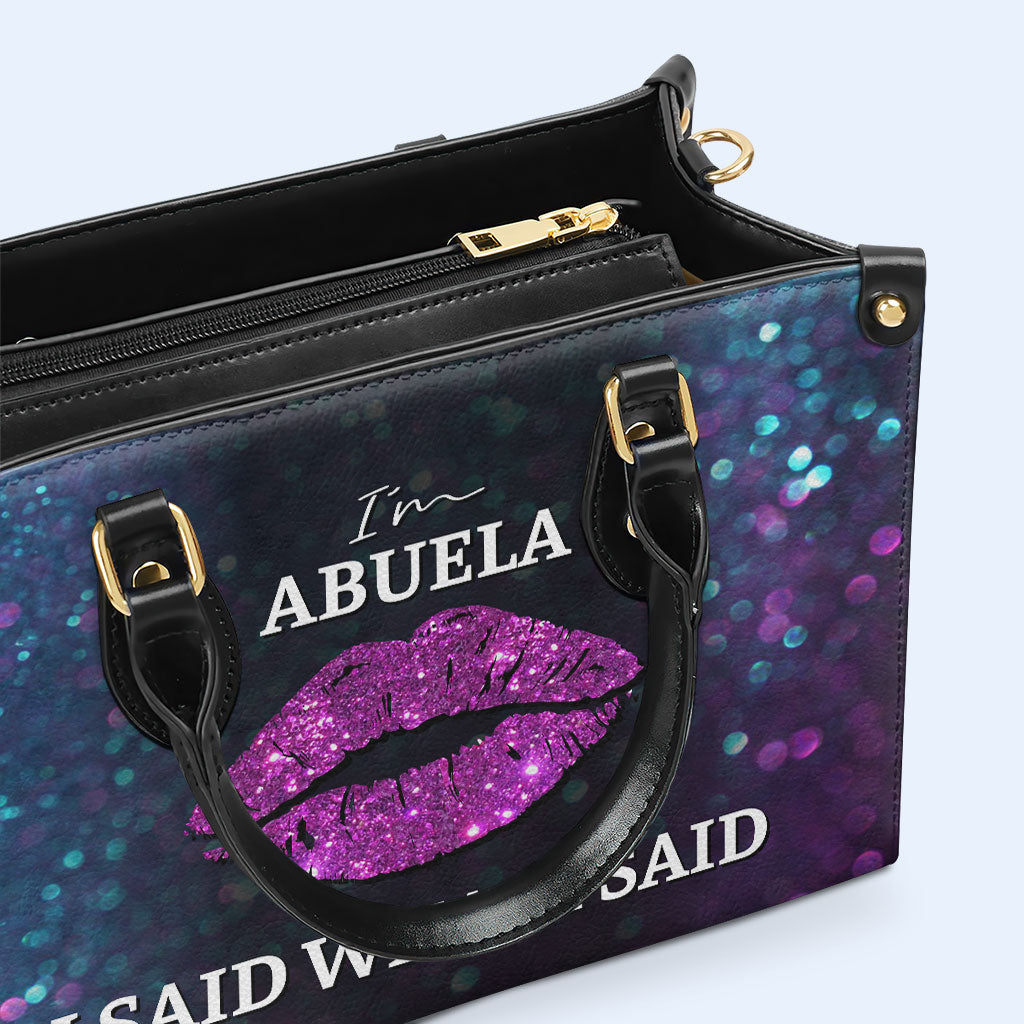 I Said What I Said - Title Can Be Changed - Leather Handbag - MM50