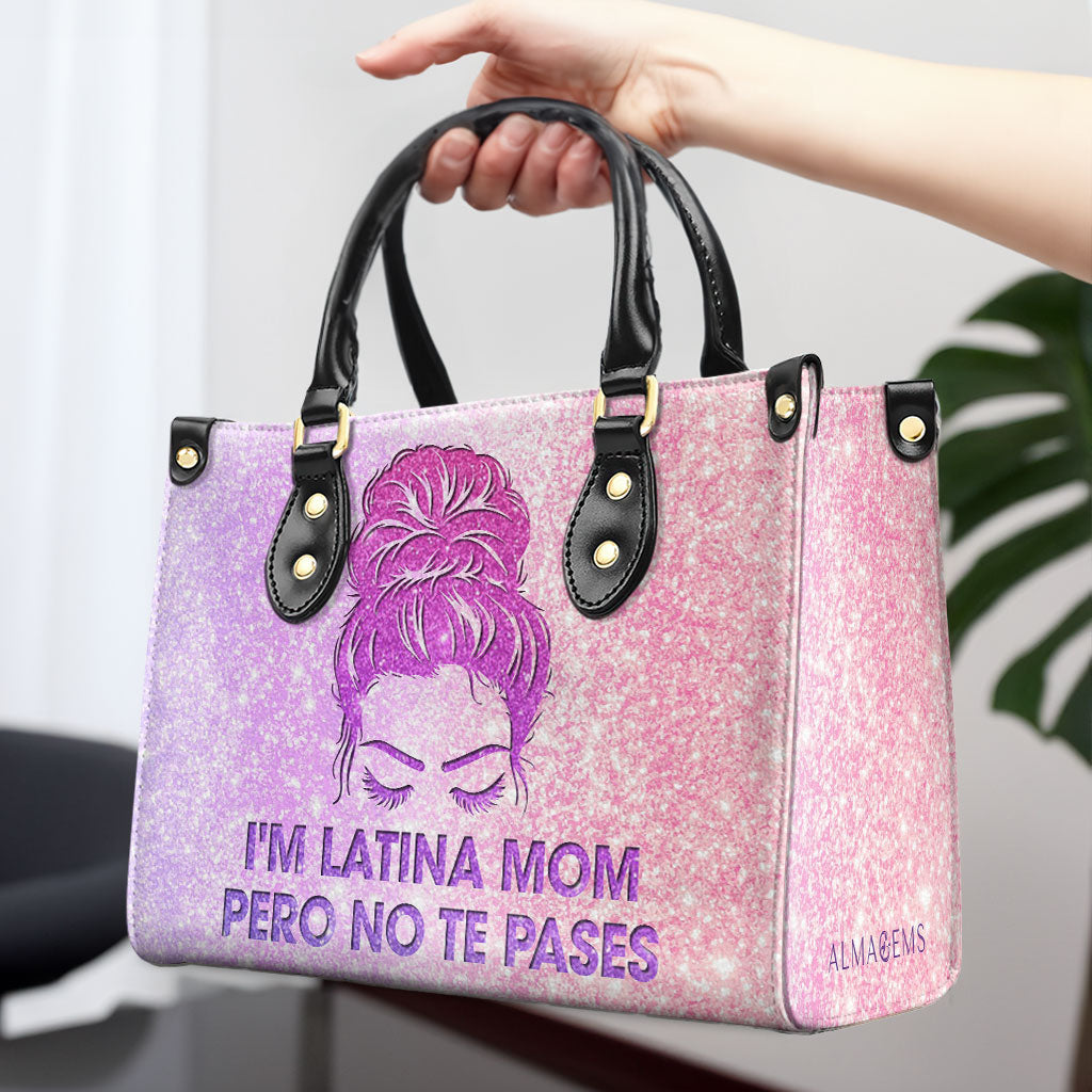 Latina Mom Pero No Te Pases - Bolso de Cuero - MM51