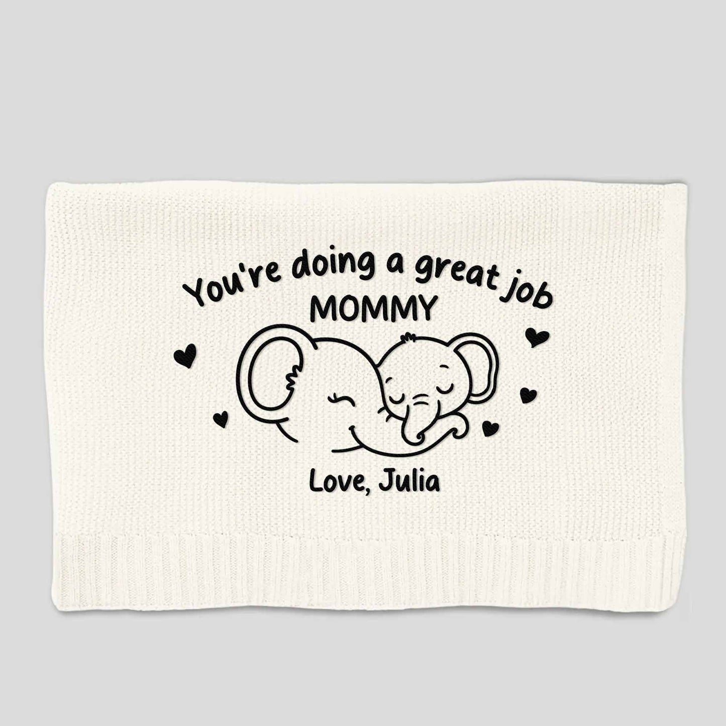 You're Doing A Great Job, MOMMY, Elephant and Hearts