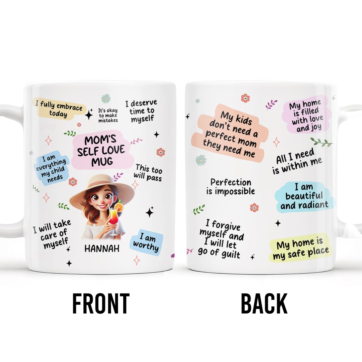 Mom's Self Love Mug With Inspiring Quotes And Floral Design