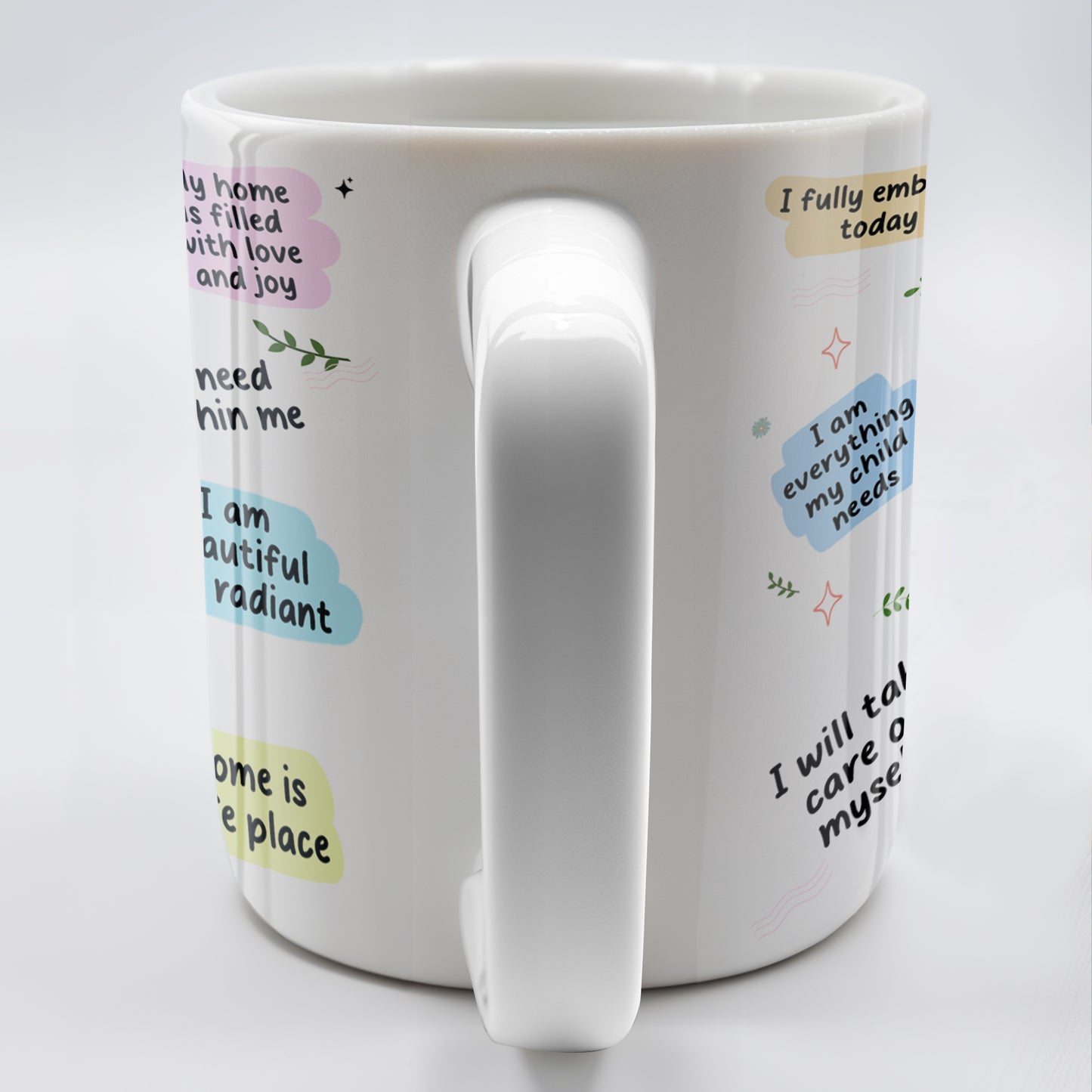 Mom's Self Love Mug With Inspiring Quotes And Floral Design