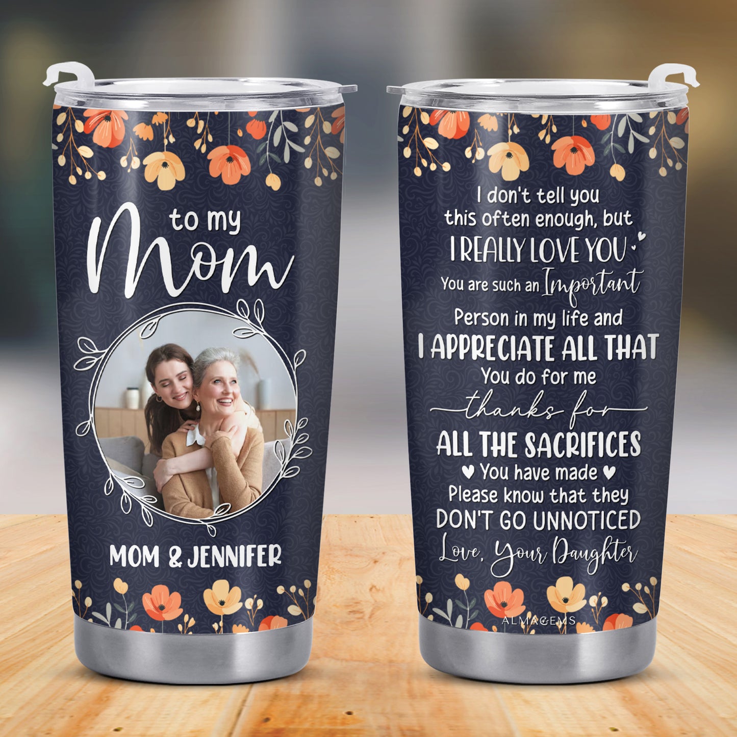 Appreciation For Mom Floral Tumbler Design