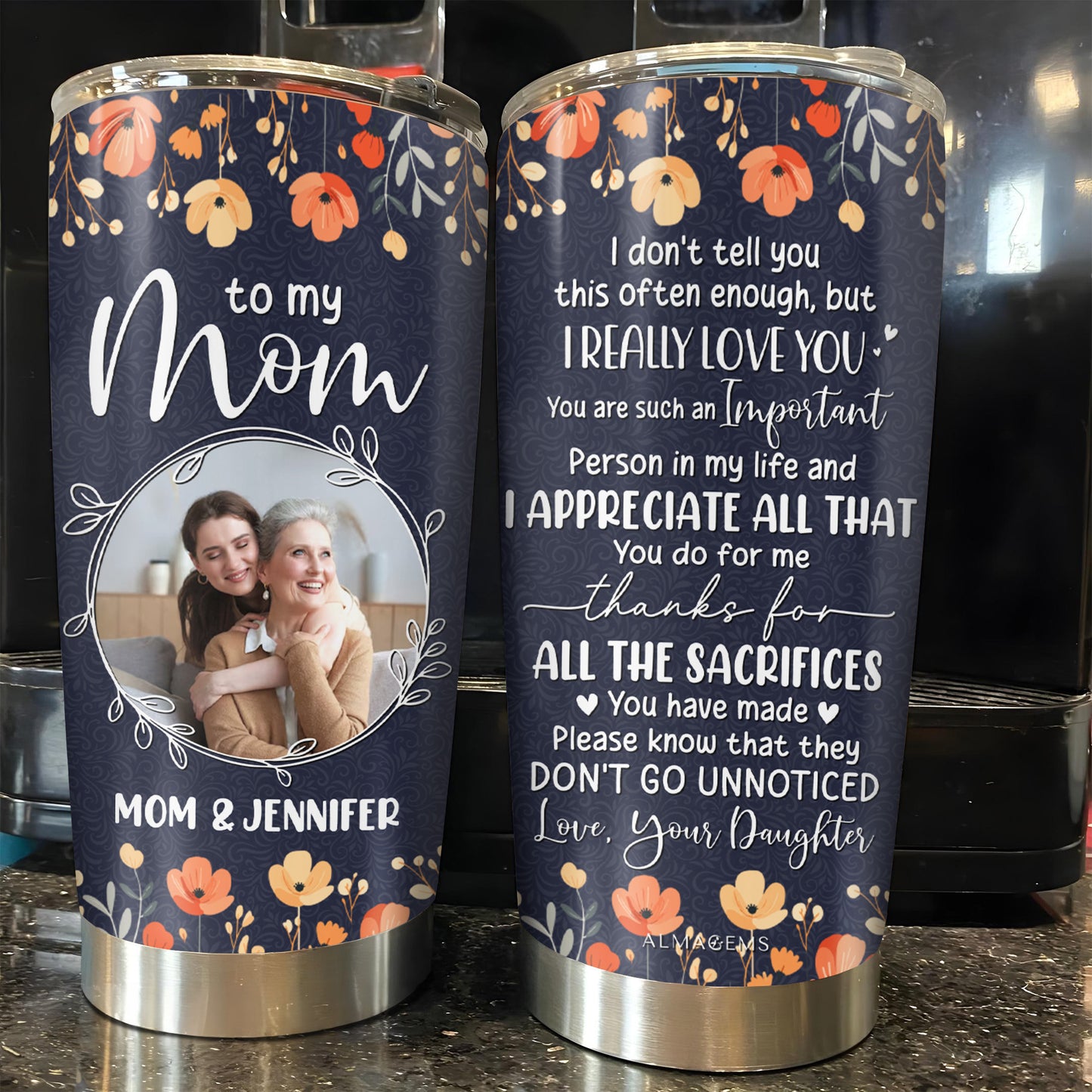 Appreciation For Mom Floral Tumbler Design