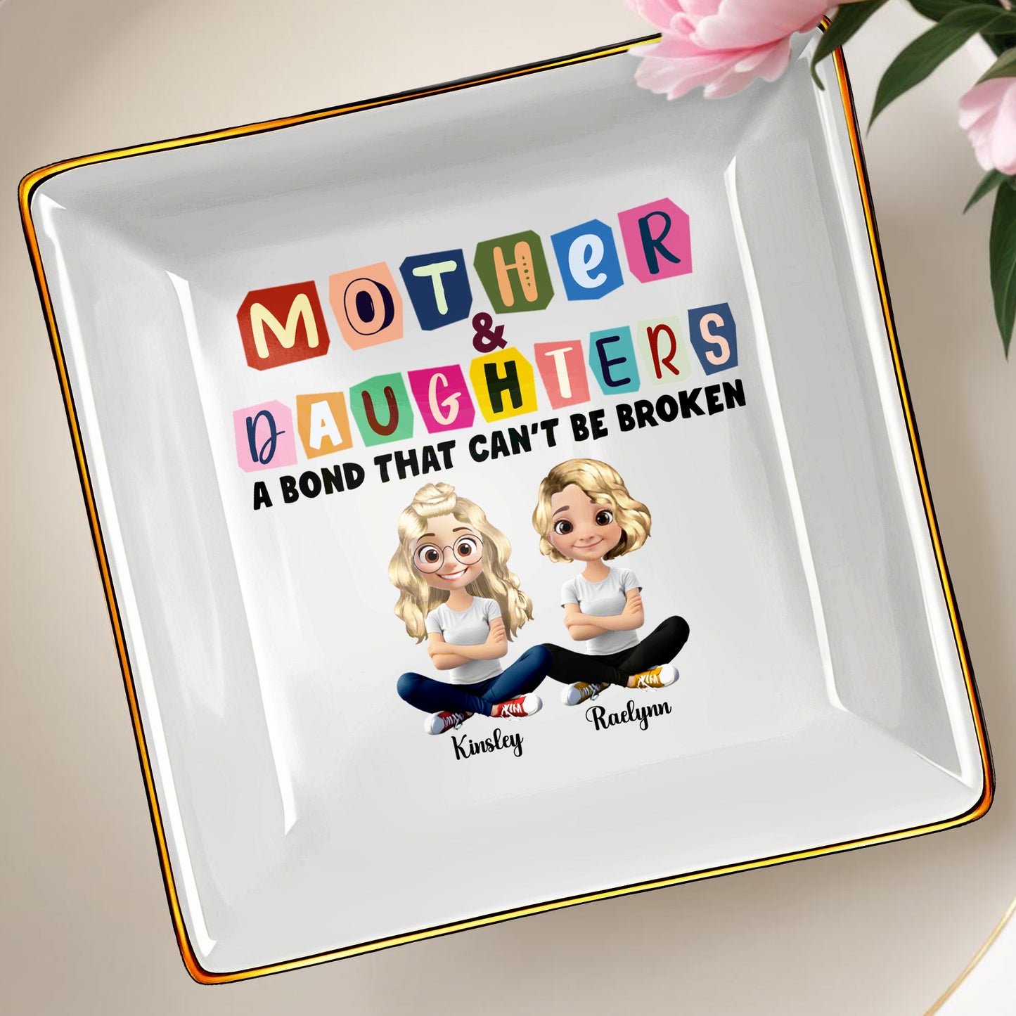Mother & Daughter A Bond That Can't Be Broken, Cartoon Characters - Personalized Custom Jewelry Dish, Ceramic Dish, Square Shape - MOM037_SCRF