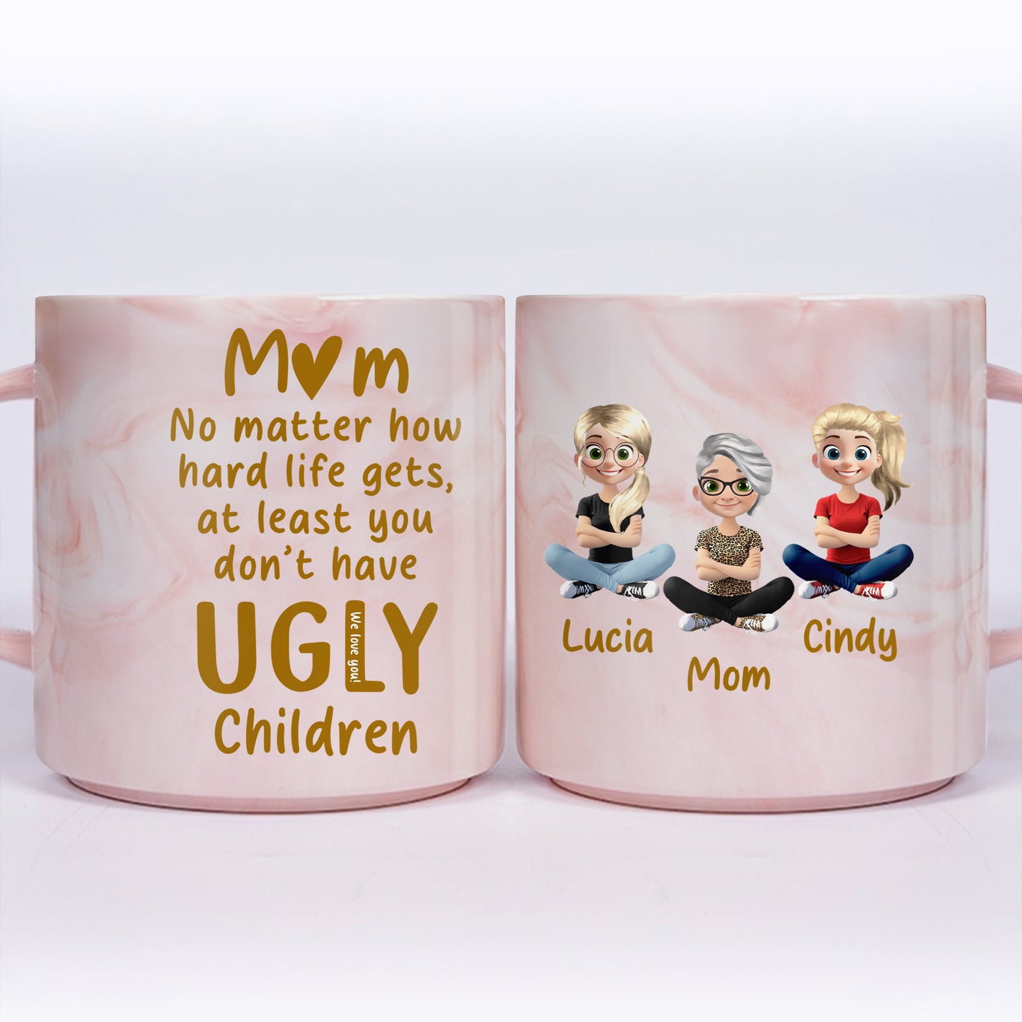 Mom, No Matter How Hard Life Gets