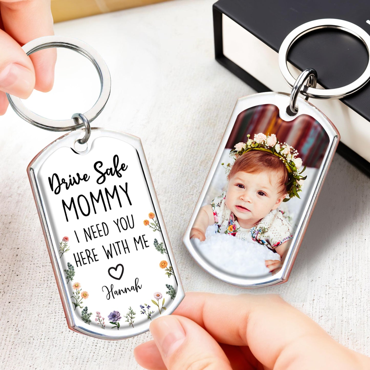 Drive Safe Mommy I Need You Here With Me, Flowers and Baby Photo
