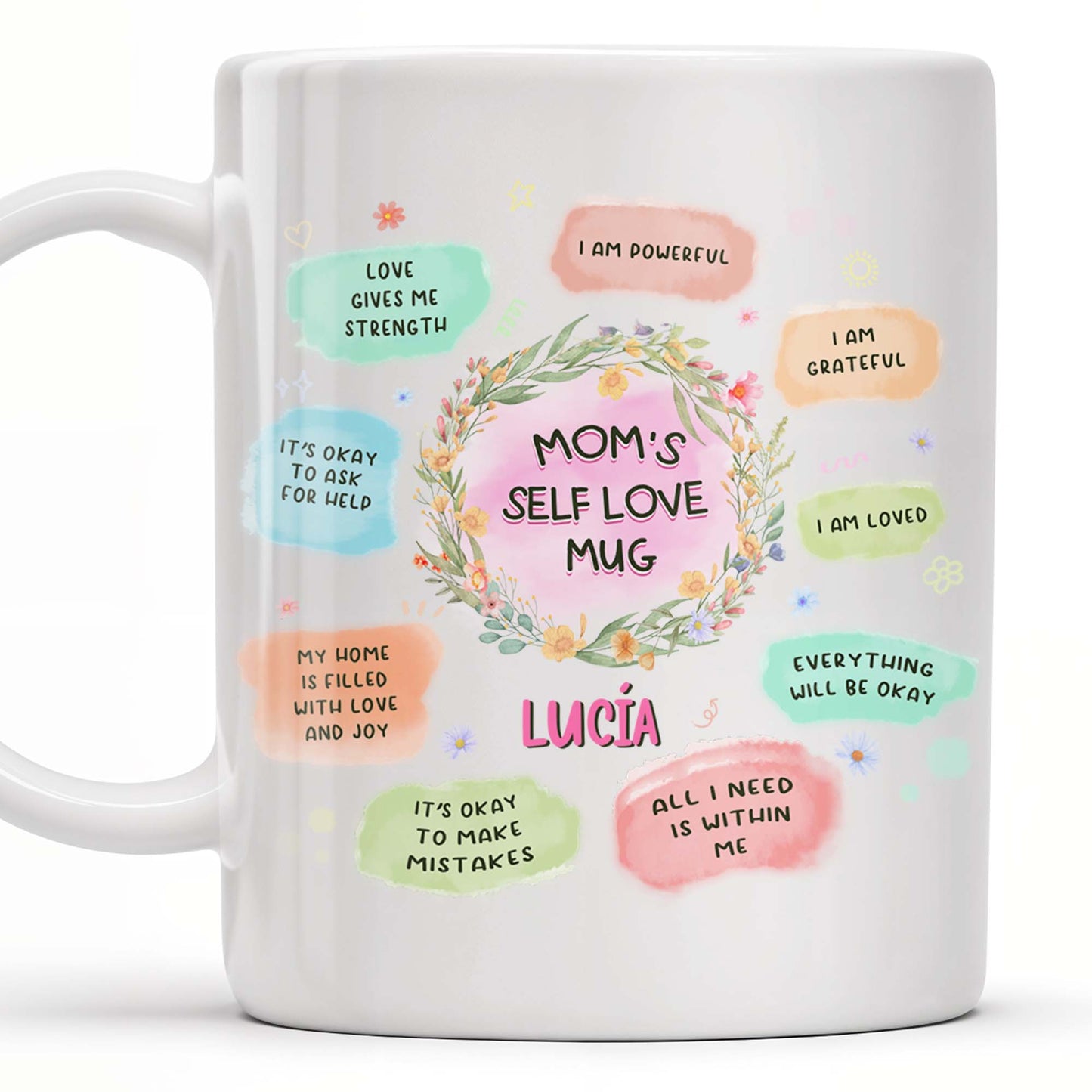 Mom's Self Love Mug With Flowers