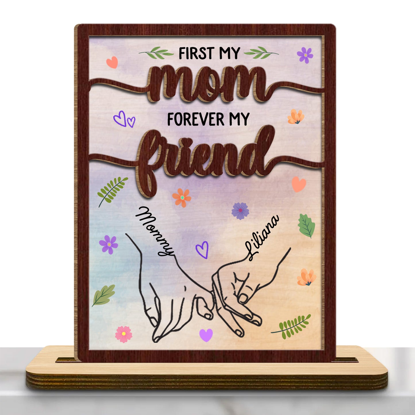 First My Mom Forever My Friend, Flowers and Holding Hands