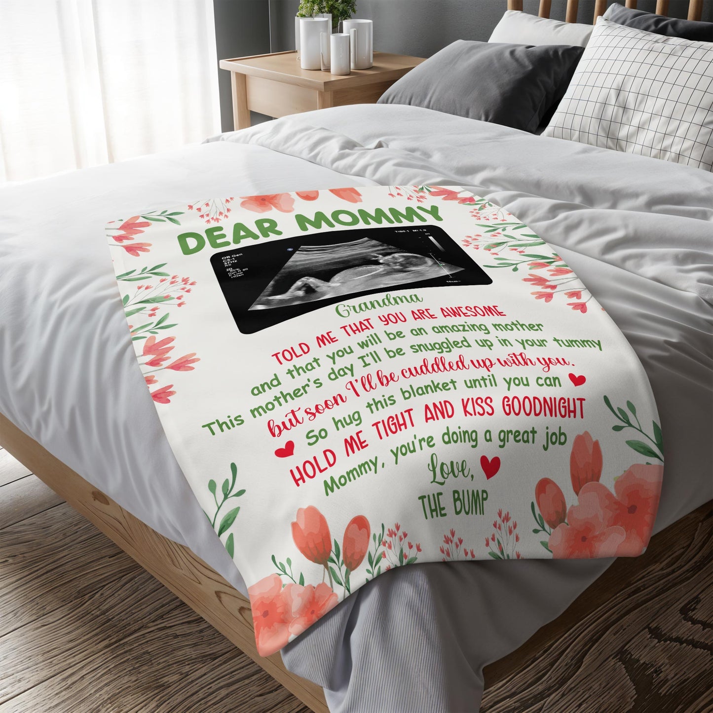 Dear Mommy, Flowers And Ultrasound Image On A Custom Blanket