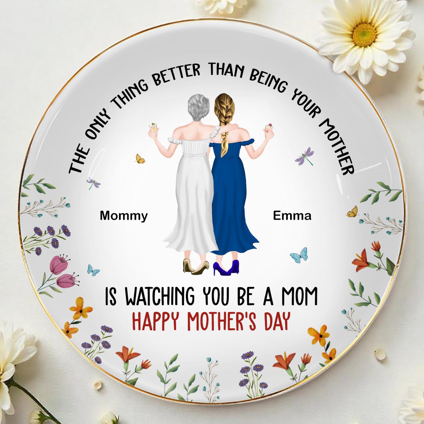The Only Thing Better Than Being Your Mother, Two Women And Flowers