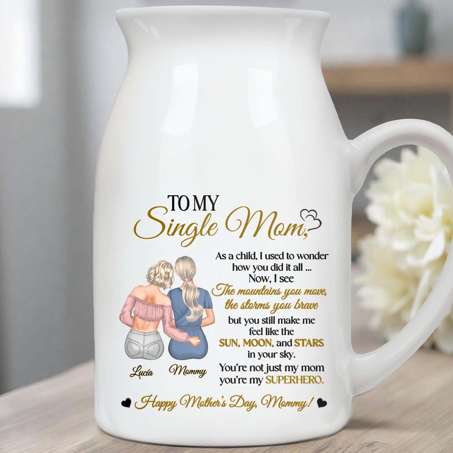 To My Single Mom, Feel Like The Sun, Moon, And Stars, Mother And Daughter